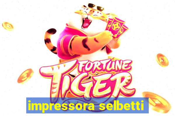 impressora selbetti